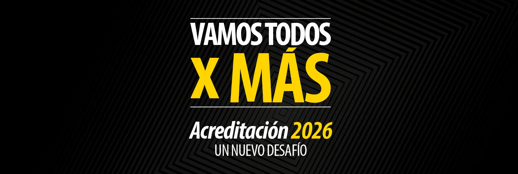 Vamos todos por más - Universidad Mayor