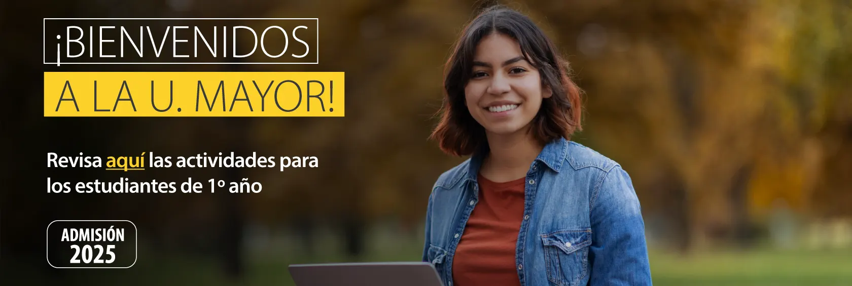 Revisa tus primeras actividades aquí bienvenidos nuevos estudiantes umayor